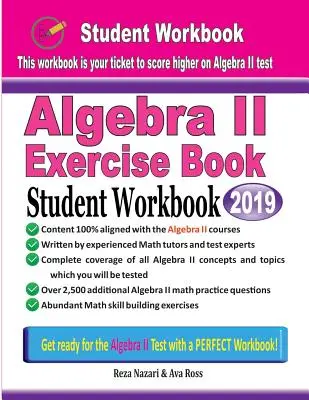Algebra II Übungsbuch: Student Workbook - Algebra II Exercise Book: Student Workbook