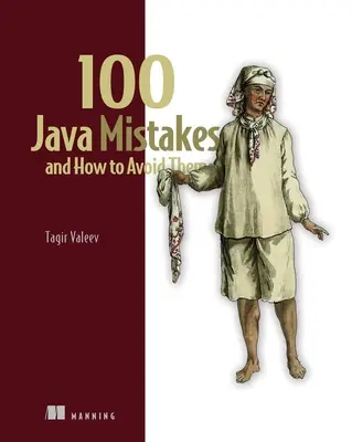 100 Java-Fehler und wie man sie vermeidet - 100 Java Mistakes and How to Avoid Them