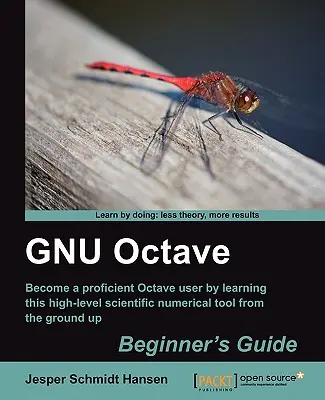 Gnu Octave Handbuch für Anfänger - Gnu Octave Beginner's Guide