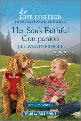 Der treue Gefährte ihres Sohnes: Ein erbaulicher, inspirierender Liebesroman - Her Son's Faithful Companion: An Uplifting Inspirational Romance