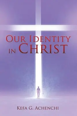 Unsere Identität in Christus - Our Identity in Christ
