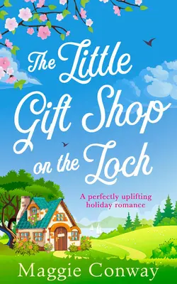 Der kleine Geschenkeladen am Loch - The Little Gift Shop on the Loch