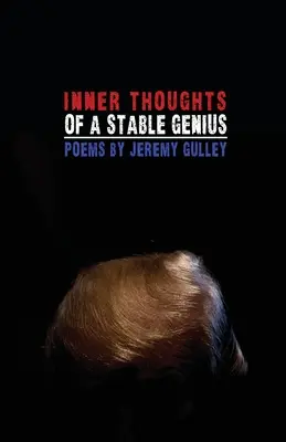 Innere Gedanken eines stabilen Genies - Inner Thoughts of a Stable Genius