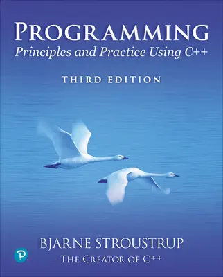 Programmieren: Prinzipien und Praxis mit C++ - Programming: Principles and Practice Using C++