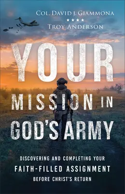 Deine Mission in Gottes Armee - Your Mission in God's Army