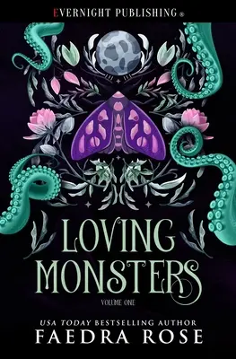 Liebende Ungeheuer: Band Eins - Loving Monsters: Volume One