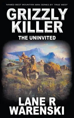 Grizzly-Killer: Der Ungeladene - Grizzly Killer: The Uninvited