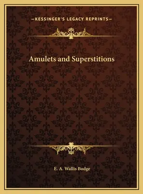 Amulette und Aberglaube - Amulets and Superstitions