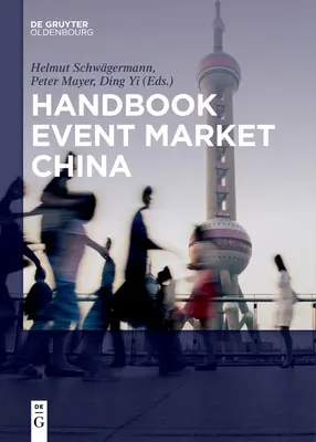 Handbuch Eventmarkt China - Handbook Event Market China