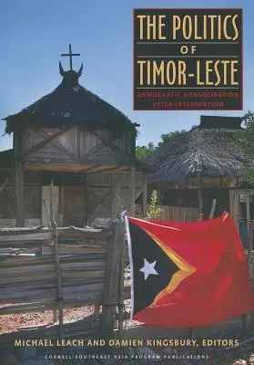 Die Politik von Timor-Leste - The Politics of Timor-Leste