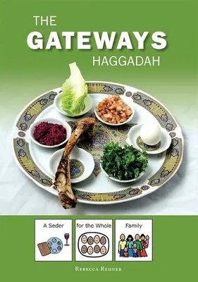 Gateways Haggada: Ein Seder für die ganze Familie - Gateways Haggadah: A Seder for the Whole Family