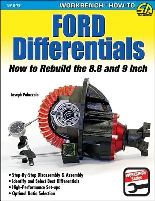 Ford Differentiale: Rebuild 8.8 & 9 Inch: Wie man das 8.8 und 9-Zoll-Differential umbaut - Ford Differentials: Rebuild 8.8 & 9 Inch: How to Rebuild the 8.8 and 9-Inch