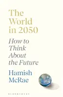 Die Welt im Jahr 2050 - World in 2050