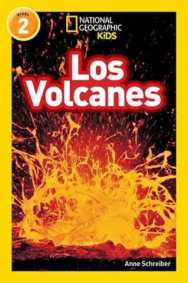 National Geographic Readers: Los Volcanes