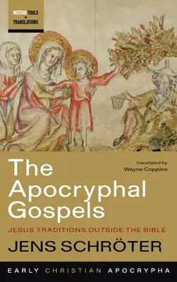 Die apokryphen Evangelien - The Apocryphal Gospels