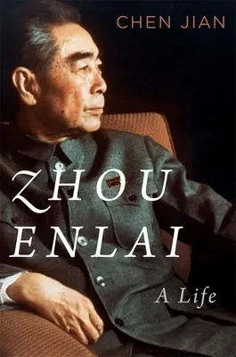 Zhou Enlai: Ein Leben - Zhou Enlai: A Life