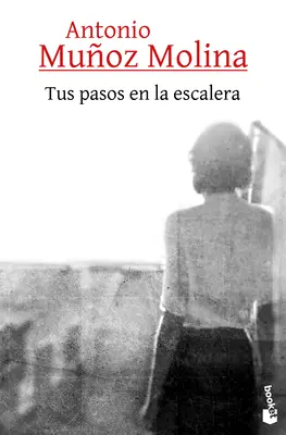 Deine Schritte auf der Treppe - Tus Pasos En La Escalera