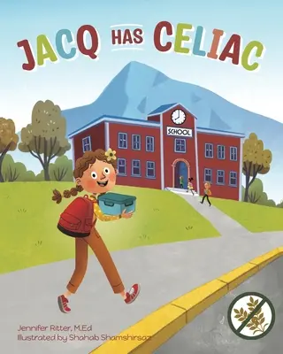 Jacq hat Zöliakie - Jacq Has Celiac