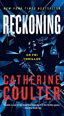 Die Abrechnung: Ein FBI-Thriller - Reckoning: An FBI Thriller