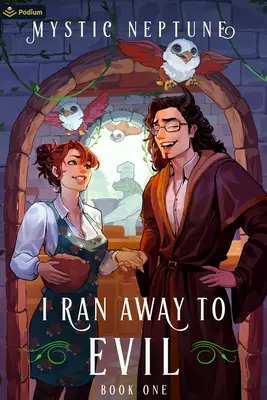 Ich bin dem Bösen davongelaufen: Eine gemütliche Litrpg Rom-Com - I Ran Away to Evil: A Cozy Litrpg Rom-Com