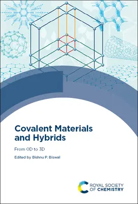 Kovalente Materialien und Hybride: Von 0d bis 3D - Covalent Materials and Hybrids: From 0d to 3D