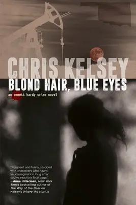 Blondes Haar, blaue Augen: Ein Emmett-Hardy-Kriminalroman - Blond Hair, Blue Eyes: An Emmett Hardy Crime Novel