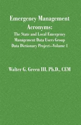 Notfallmanagement-Akronyme - Emergency Management Acronyms