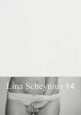 Lina Scheynius: Buch 14 - Lina Scheynius: Book 14