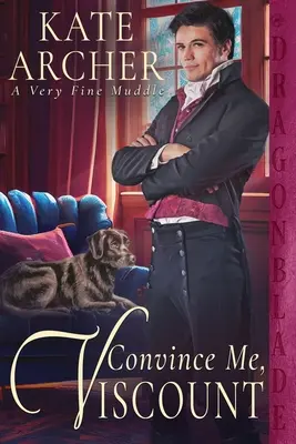 Überzeugen Sie mich, Viscount - Convince Me, Viscount