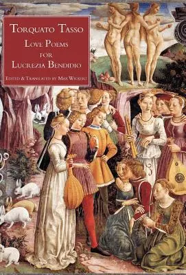 Liebesgedichte für Lucrezia Bendidio - Love Poems for Lucrezia Bendidio