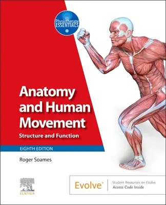 Anatomie und menschliche Bewegung: Struktur und Funktion - Anatomy and Human Movement: Structure and Function