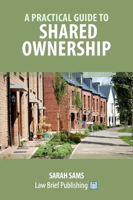 Ein praktischer Leitfaden für gemeinsames Wohneigentum - A Practical Guide to Shared Ownership
