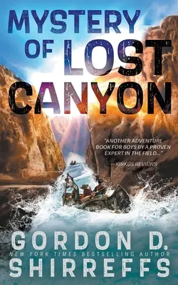 Das Geheimnis des verlorenen Canyons: Ein Abenteuer für junge Erwachsene - Mystery of Lost Canyon: A Young Adult Adventure