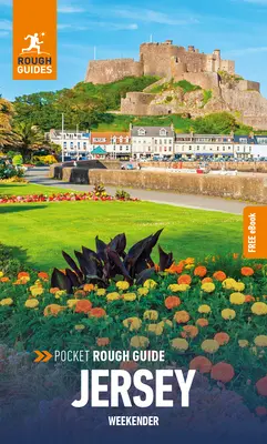 Pocket Rough Guide Weekender Jersey: Reiseführer mit kostenlosem eBook - Pocket Rough Guide Weekender Jersey: Travel Guide with Free eBook