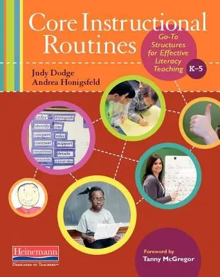 Zentrale Unterrichtsroutinen: Die wichtigsten Strukturen für einen effektiven Lese- und Schreibunterricht, K-5 - Core Instructional Routines: Go-To Structures for Effective Literacy Teaching, K-5