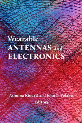 Tragbare Antennen und Elektronik - Wearable Antennas and Electronics