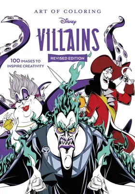 Kunst des Ausmalens: Disney-Schurken - Art of Coloring: Disney Villains