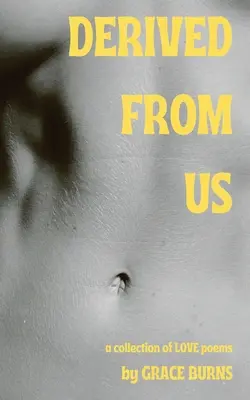 Abgeleitet von uns - Derived From Us