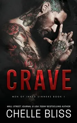 Verlangen: Eine Prequel-Novelle der Männer von Inked - Crave: A Men of Inked Prequel Novella