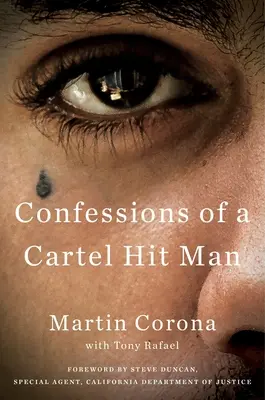 Bekenntnisse eines Kartellkillers - Confessions of a Cartel Hit Man