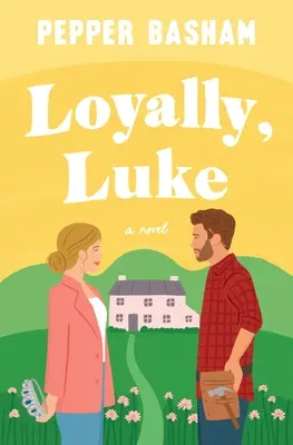 Loyal, Lukas - Loyally, Luke