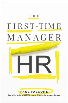 Der First-Time Manager: HR - The First-Time Manager: HR