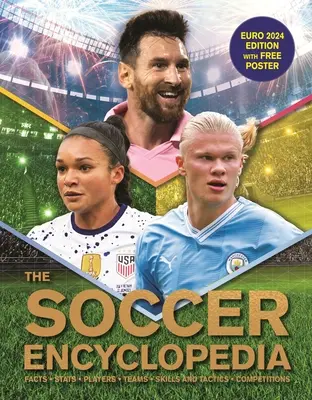 Die Kingfisher Fußball-Enzyklopädie: Euro 2024 Ausgabe mit Gratisposter - The Kingfisher Soccer Encyclopedia: Euro 2024 Edition with Free Poster