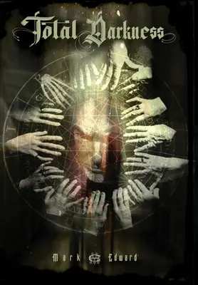 Totale Finsternis - Total Darkness