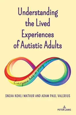 Die Lebenserfahrungen autistischer Erwachsener verstehen - Understanding the Lived Experiences of Autistic Adults