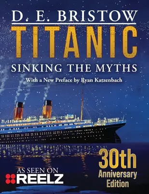 Titanic: Der Untergang der Mythen - Titanic: Sinking The Myths