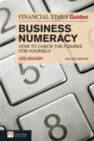 Financial Times Leitfaden für Wirtschaftsmathematik, Der - Financial Times Guide to Business Numeracy, The