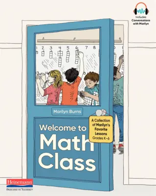 Willkommen im Matheunterricht: Eine Sammlung von Marilyns Lieblingslektionen - Welcome to Math Class: A Collection of Marilyn's Favorite Lessons