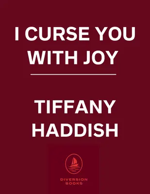 Ich verfluche dich mit Freude - I Curse You with Joy