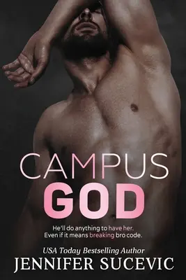 Campus Gott: Eine Sport-Romanze zwischen Feinden und Liebenden - Campus God: An Enemies-to-Lovers Sports Romance